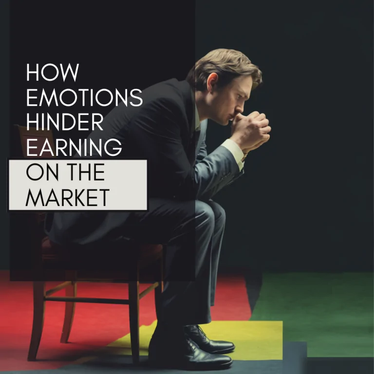 How emotions hinder earning on the market